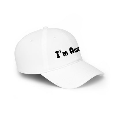 I'm Awake Baseball Cap — Funny Minimalist Low-Profile Hat